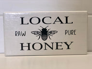 Local Honey Wooden Sign