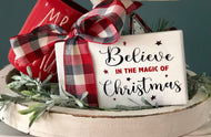 Buffalo Plaid Believe In The Magic Of Christmas Tiered Stand Sign